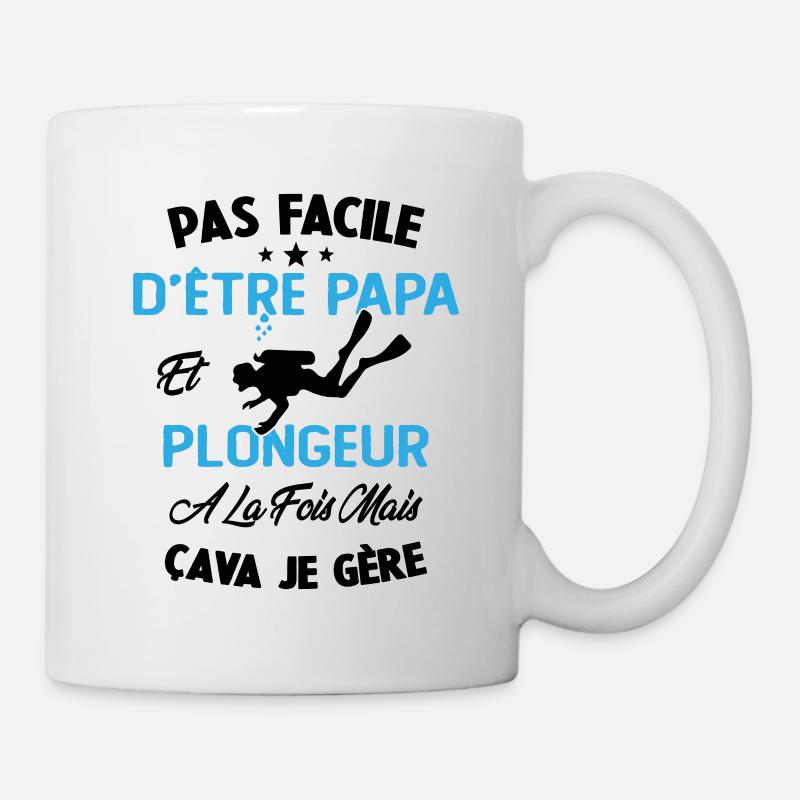 Pas Facile D'être Papa Et Plongeur A La Fois - Mug blanc - blanc
