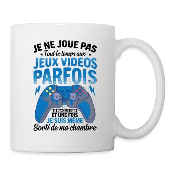 Je ne joue pas tout le temps aux jeux vidéos - Mug blanc - blanc - Droite