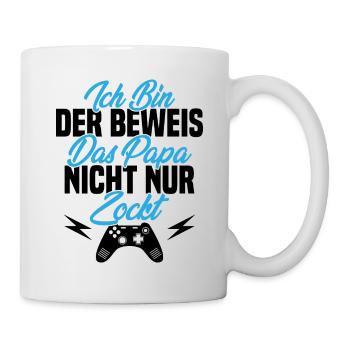 Ich Bin der Beweis das Papa Nicht nur zockt - Tasse - Weiß - Rechts