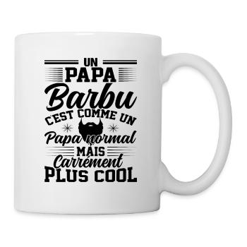 Un papa barbu c'est comme un papa normal - Mug blanc - blanc - Droite