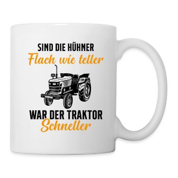 Traktor Trecker Spruch Bauernhof Landwirt Bauer - Tasse - Weiß - Rechts