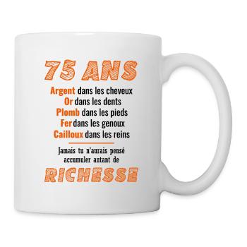 75 Ans Anniversaire Drôle Idée Cadeau - Mug blanc - blanc - Droite