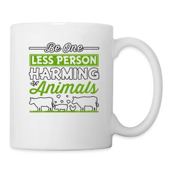 Be one less person harming animals - Mug - white - Right