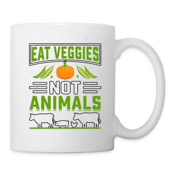 Eat veggies not animals - Tasse - Weiß - Rechts