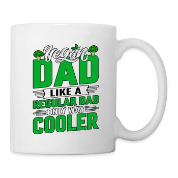 Vegan dad like a regular dad only way cooler - Tasse - Weiß - Rechts