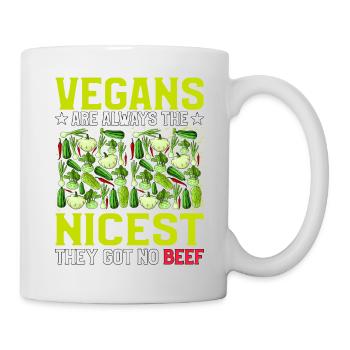 Vegans are always the nicest they have no beef - Tasse - Weiß - Rechts