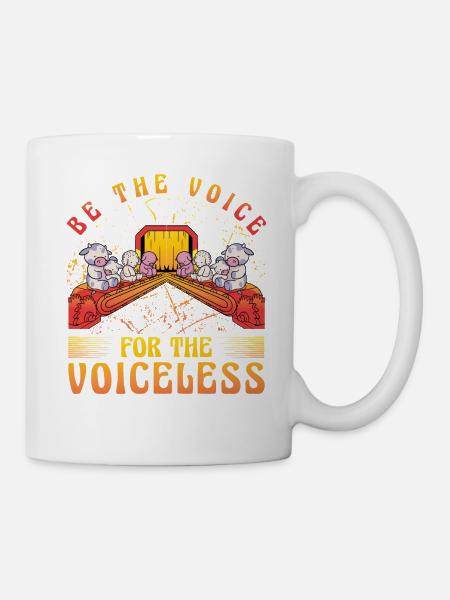Be the Voice for the Voiceless Vegan - Tasse - Weiß