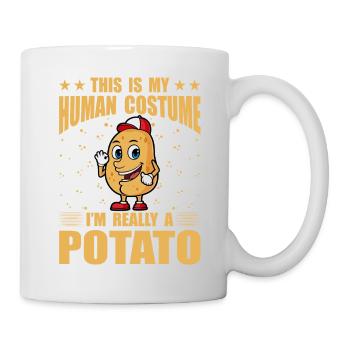 This is my Human Costume I'm really a potato - Tasse - Weiß - Rechts