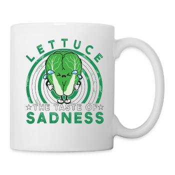 Lettuce the taste of Sadness Vegan - Tasse - Weiß - Rechts