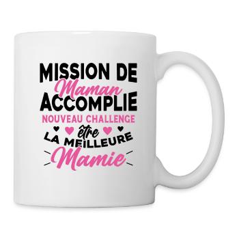 Mission de maman accomplie mamie annonce grossesse - Mug blanc - blanc - Droite