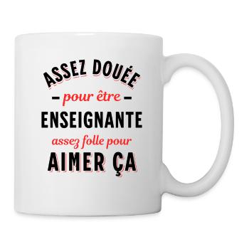 Enseignante Cadeau Professeure Citation Rigolo - Mug blanc - blanc - Droite