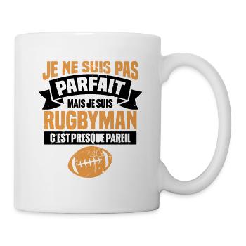 Pas parfait mais je suis rugbyman - Mug blanc - blanc - Droite