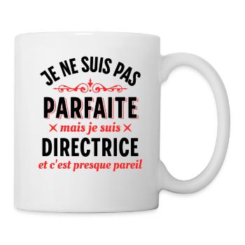 Directrice Cadeau Patronne Dicton Rigolo Femme - Mug blanc - blanc - Droite