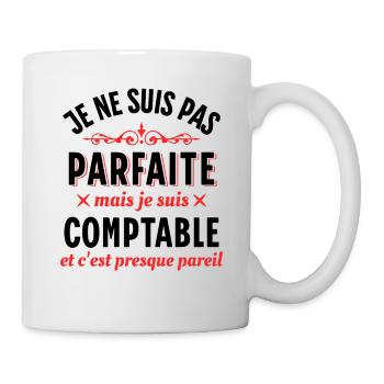 Comptable Cadeau Rigolo Secrétaire Dicton Humour - Mug blanc - blanc - Droite