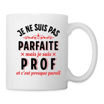 Enseignante Cadeau Professeure Citation Rigolo - Mug blanc - blanc - Droite