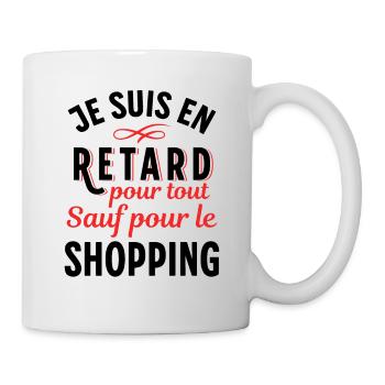 Shopping Citation Humour Féminin Femme Mode Drôle - Mug blanc - blanc - Droite