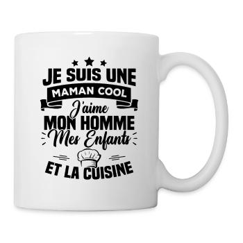 Une maman cool j'aime mon homme et la cuisine - Mug blanc - blanc - Droite