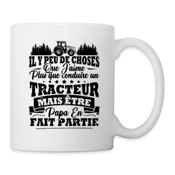J'aime un Tracteur et Papa / Humour cadeau papa - Mug blanc - blanc - Droite