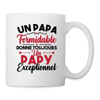 un papa formidable donne un papy exceptionnel - Mug blanc - blanc - Droite
