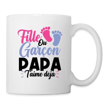 Fille ou garçon papa t aime déjà - Mug blanc - blanc - Droite