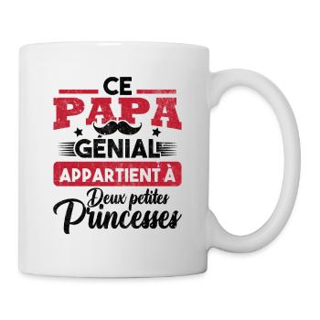 Ce papa génial appartient à deux princesses - Mug blanc - blanc - Droite