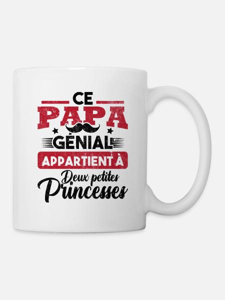 Ce papa génial appartient à deux princesses - Mug blanc - blanc