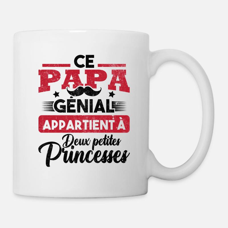 Ce papa génial appartient à deux princesses - Mug blanc - blanc