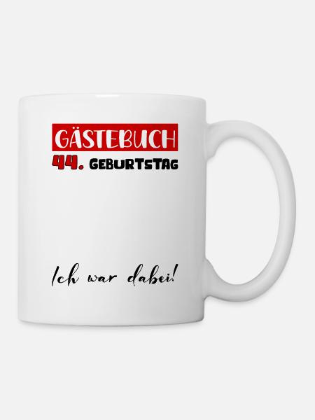 Gästebuch 44 Jahre Geburtstag Deko Bitte Eintragen - Tasse - Weiß