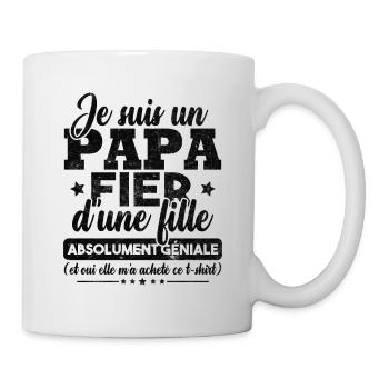 Un papa fier d'une fille absolument géniale - Mug blanc - blanc - Droite