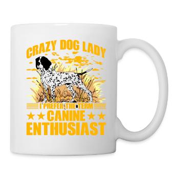 Crazy Dog Lady Je préfère le terme passionné de chien - Mug blanc - blanc - Droite