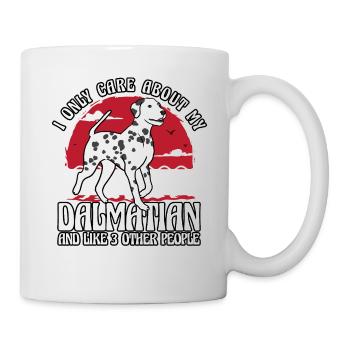 I only care about my Dalmatian and like 3 other - Mug - white - Right