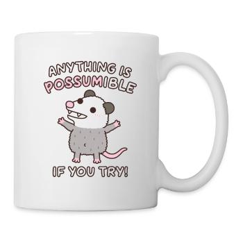 Cute Opossum Anything Is Possumible If You Try - Mug - white - Right