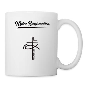 Meine Konfirmation Glaube Kirche Kreuz Taufe Gott - Tasse - Weiß - Rechts