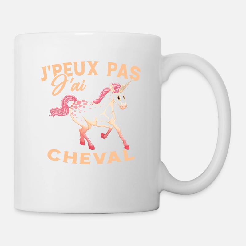 J'peux Pas J'ai Cheval - Cadeau Fille - Mug blanc - blanc