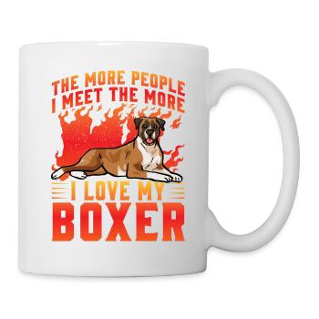The more People I meet the more I love my Boxer - Mug - white - Right