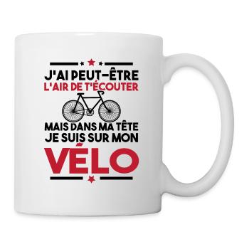 Dans ma tête je fais du vélo - humour vélo - Mug blanc - blanc - Droite