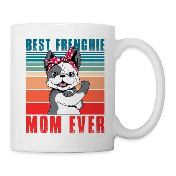 Meilleure Frenchie Mom Ever Bulldog - Mug blanc - blanc - Droite