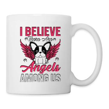 I believe there are angels - Tasse - Weiß - Rechts