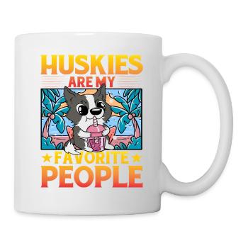 Huskies are my favorite people - Tasse - Weiß - Rechts
