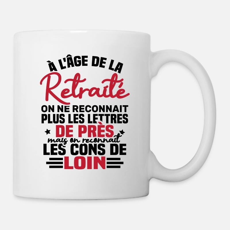 à l âge de la retraité - Mug blanc - blanc