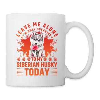 Husky Lustiger Spruch - Tasse - Weiß - Rechts
