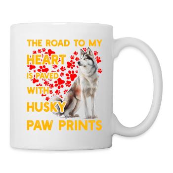 The Road to my heart is paved with Husky Paw Print - Tasse - Weiß - Rechts