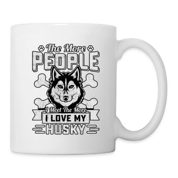 The more people I meet the more I love my husky - Mug - white - Right
