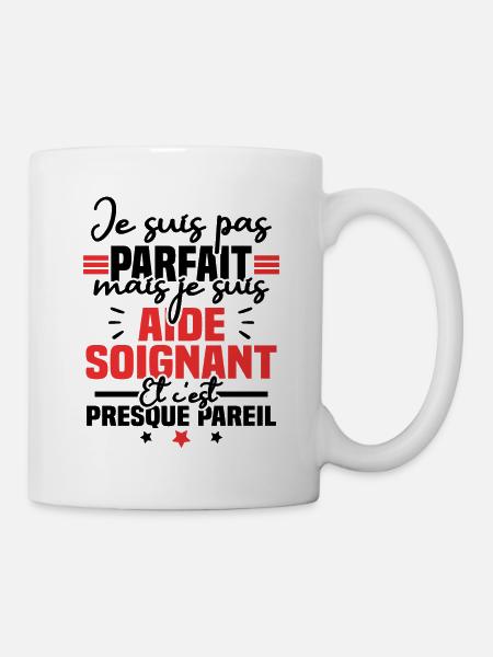 Je suis pas parfait mais je suis aide soignant - Mug blanc - blanc
