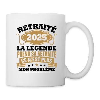 Humour Cadeau Retraité 2025, Retraité En 2025 - Mug blanc - blanc - Droite