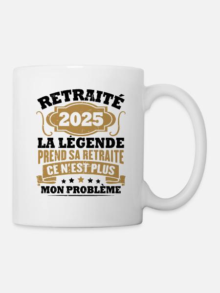 Humour Cadeau Retraité 2025, Retraité En 2025 - Mug blanc - blanc