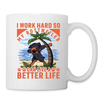I work hard so my Rottweiler can have better life - Mug - white - Right