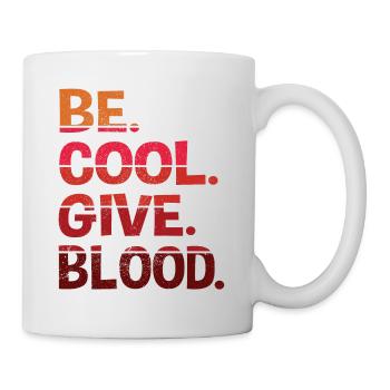 be.cool.give.blood. rot - Tasse - Weiß - Rechts