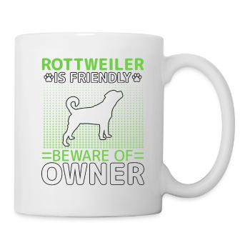 Rottweiler est sympathique méfiez-vous du propriétaire - Mug blanc - blanc - Droite