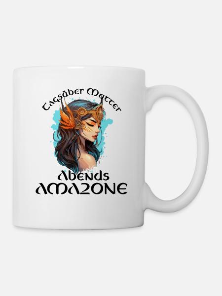 Meine Mutter die Amazone - Mutter - Tasse - Weiß